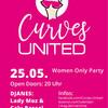 Curves United / Women Only Party